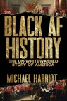 Black AF History - Michael Harriot - 9780358439097