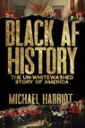 Black AF History - Michael Harriot - 9780358439165