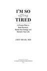 I'm So Effing Tired - Amy Shah, MD - 9780358446408
