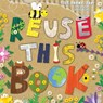 Reuse This Book! - Clarion Books - 9780358447740