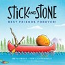 Stick and Stone: Best Friends Forever! - Beth Ferry - 9780358473022