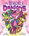 The Sparkle Dragons - Emma Carlson Berne - 9780358538080
