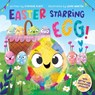 Easter Starring Egg! - Cynthia Platt - 9780358561859