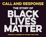 Call and Response: The Story of Black Lives Matter - Veronica Chambers - 9780358573418