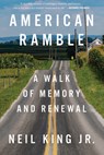 American Ramble - Neil King - 9780358701491