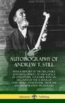 Autobiography of Andrew T. Still - Andrew T Still - 9780359013937