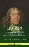 Lex Rex - Samuel Rutherford - 9780359030774