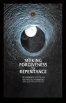 Seeking Forgiveness and Repentance - Ali Khamenei - 9780359356065