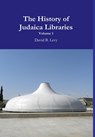The History of Judaica Libraries I - David B. Levy - 9780359778935