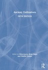 Ancient Civilizations - CHRIS SCARRE ; BRIAN (UNIVERSITY OF CALIFORNIA,  USA) Fagan ; Charles (Brandeis University, Massachustts) Golden - 9780367001704
