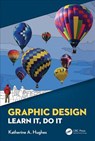 Graphic Design - Katherine A. Hughes - 9780367075347