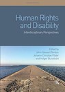 Human Rights and Disability - John-Stewart Gordon ; Johann-Christian Poder ; Holger Burckhart - 9780367075675