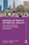 Making an Impact on Mental Health - James N. Kirby ; Paul Gilbert - 9780367199906