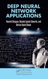 Deep Neural Network Applications - Hasmik Osipyan ; Bosede Iyiade Edwards ; Adrian David Cheok - 9780367211462