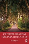 Critical Realism for Psychologists - David (David Pilgrim Pilgrim - 9780367223588