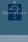 What Is Democracy? - Alain Touraine ; David Macey - 9780367313944