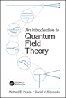 An Introduction To Quantum Field Theory - PESKIN,  Michael E. ; Schroeder, Daniel V. - 9780367320560