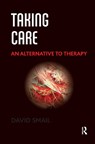 Taking Care - David Smail - 9780367327323