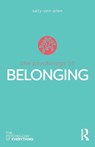 The Psychology of Belonging - Kelly-Ann (Monash University Allen - 9780367347529