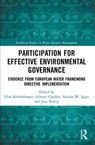 Participation for Effective Environmental Governance - Elisa Kochskamper ; Edward Challies ; Nicolas W. Jager ; Jens Newig - 9780367352363