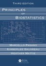 Principles of Biostatistics - Marcello Pagano ; Kimberlee Gauvreau ; Heather (Harvard T.H. Chan School of Public Health Mattie - 9780367355807