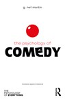 The Psychology of Comedy - G Neil Martin - 9780367366094