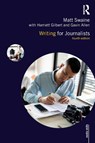 Writing for Journalists - Matt Swaine ; Harriett Gilbert ; Gavin Allen - 9780367368579