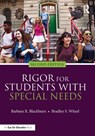 Rigor for Students with Special Needs - Barbara R. (Blackburn Consulting Group Blackburn ; Bradley S. (Winthrop University Witzel - 9780367374587