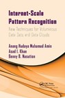 Internet-Scale Pattern Recognition - Anang Muhamad Amin ; Asad Khan ; Benny Nasution - 9780367380625