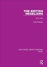 The British Hegelians - Peter Robbins - 9780367409951