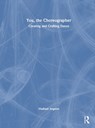 You, the Choreographer - Vladimir Angelov - 9780367444457