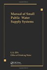 Manual of Small Public Water Supply Systems - Us Epa - 9780367450298