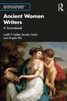 Ancient Women Writers of Greece and Rome - Bartolo (Randolph-Macon College Natoli ; Angela (University of Mary Washington Pitts ; Judith (University of Maryland Hallett - 9780367462529