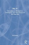 Mic It! - Ian Corbett - 9780367470449