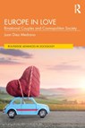 Europe in Love - JUAN (UNIVERSIDAD CARLOS III DE MADRID,  Spain) Diez Medrano - 9780367478575