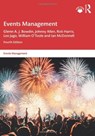 Events Management - GLENN A. J. BOWDIN ; JOHNNY (UNIVERSITY OF TECHNOLOGY,  Sydney, Australia) Allen ; Rob (University Technology, Sydney, Australia) Harris ; Leo Jago ; William O'Toole ; Ian (University of Technology, Sydney, Australia) McDonnell - 9780367491888