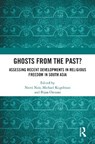 Ghosts From the Past? - Neeti Nair ; Michael Kugelman ; Bijan Omrani - 9780367516543