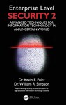 Enterprise Level Security 2 - Kevin E. Foltz ; William R. Simpson ; Institute for Defense Analyses - 9780367531737