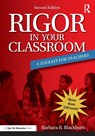 Rigor in Your Classroom - Barbara R. (Blackburn Consulting Group Blackburn - 9780367559236