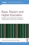 Race, Racism, and Higher Education - Kalwant (University of Birmingham Bhopal ; Martin Myers - 9780367562960
