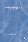 Handbook of Research on Science Teacher Education - Julie A. (University of Georgia Luft ; M. Gail (North Carolina State University Jones - 9780367565831
