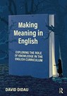Making Meaning in English - David Didau - 9780367611118