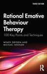 Rational Emotive Behaviour Therapy - Windy (Goldsmiths Dryden ; Michael (Centre for Stress Management Neenan - 9780367677138
