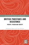 British Pakistanis and Desistance - Mohammed Qasim ; Colin (Leeds Metropolitan University) Webster - 9780367677664