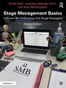 Stage Management Basics - Emily Roth ; Jonathan Allender-Zivic ; Katy McGlaughlin - 9780367678319