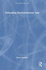Unlocking Environmental Law - Simon Sneddon - 9780367683719
