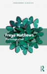 The Ecological Self - MATHEWS,  Freya - 9780367705183