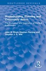 Housebuilding, Planning and Community Action - John R. Short ; Stephen Fleming ; Stephen J. G. Witt - 9780367772048