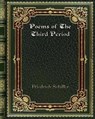 Poems of The Third Period - SCHILLER,  Friedrich - 9780368274435