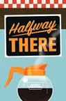 Halfway There - Norm Foster - 9780369102225